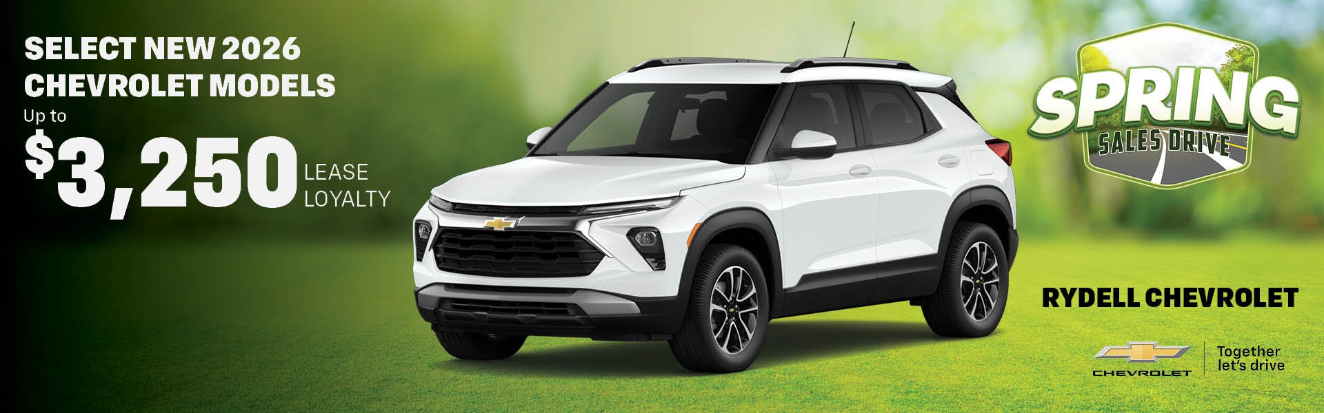 Select New 2026 Chevy Models Up To $3,250 Lease Loyalty