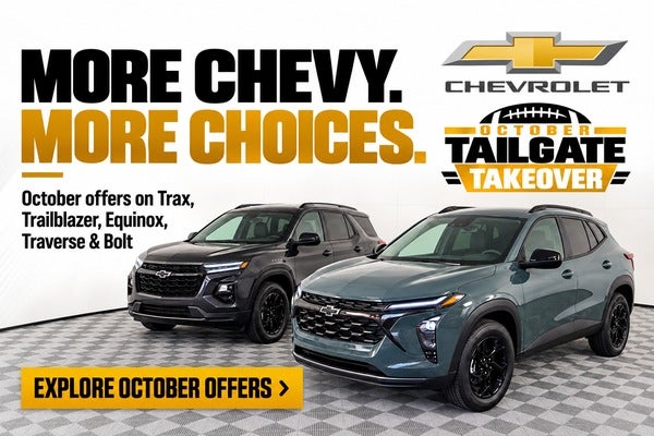 MORE CHEVY MORE CHOICES