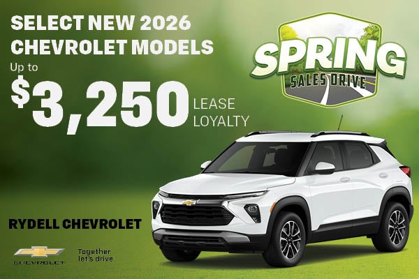 Select New 2026 Chevy Models Up To $3,250 Lease Loyalty